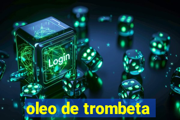 oleo de trombeta